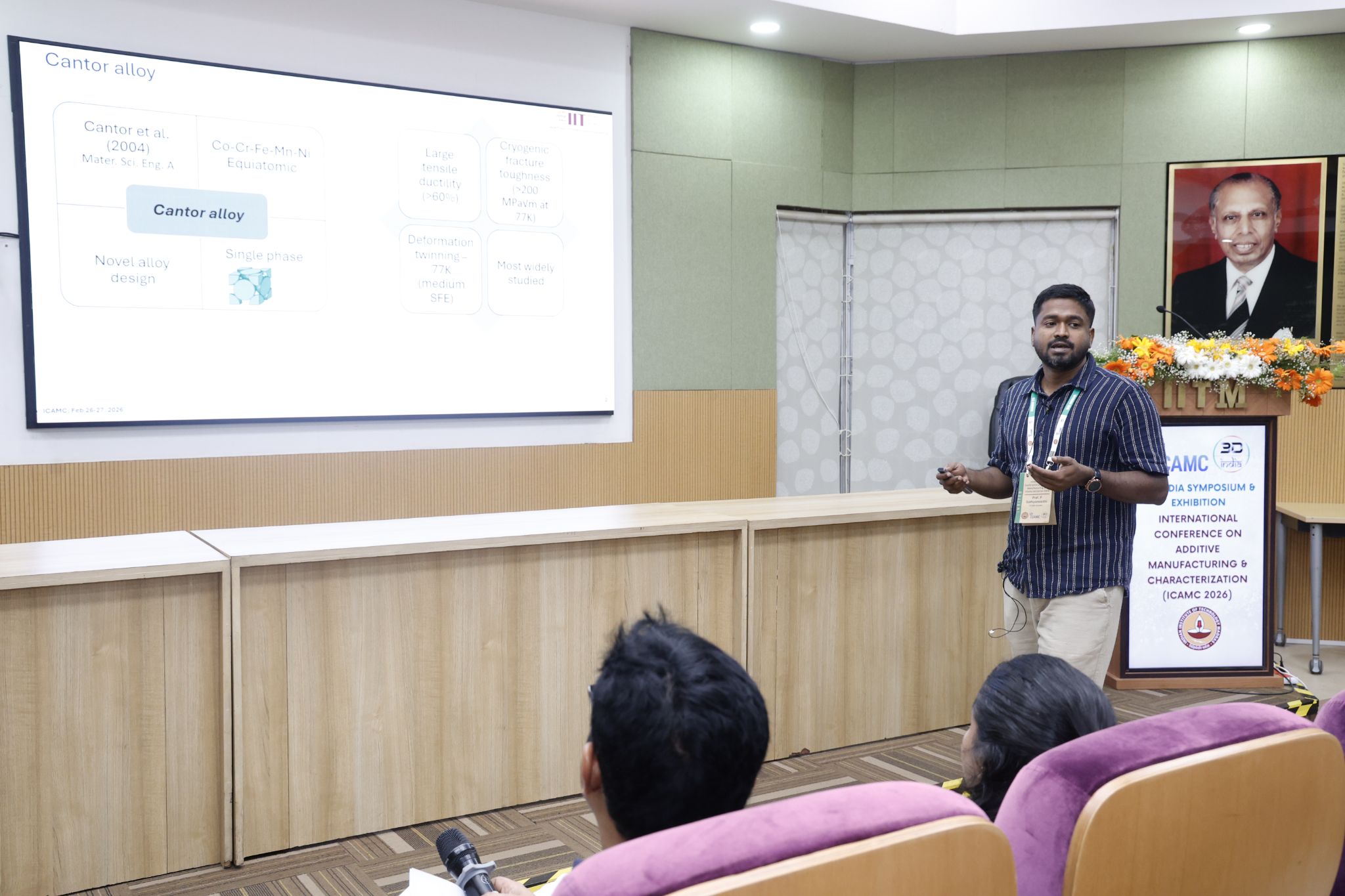 International Conference on Additive Manufacturing and Characterization (ICAMC), IIT Madras, Feb 2026